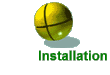 Installation
